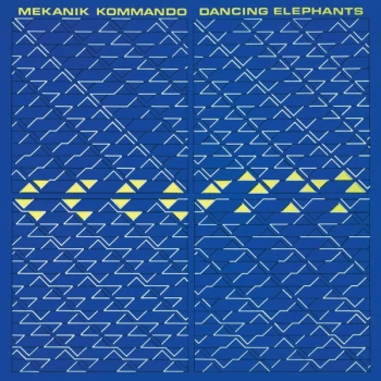 Image of Mekanik Kommando - Dancing Elephants Vinyl