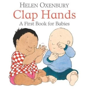 Image of Clap Hands A First Book for Babies Board book 2018