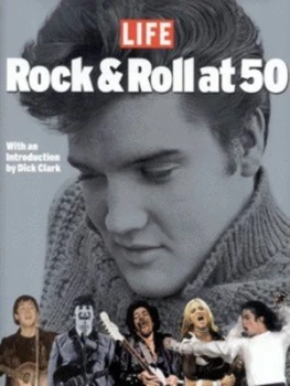 Image of Rock and Roll at 50 by Robert Sullivan and Megan Kaplan Hardback