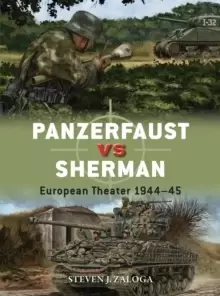 Image of Panzerfaust vs Sherman : European Theater 1944-45