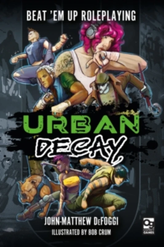 Image of Urban Decay : Beat 'Em Up Roleplaying Hardback