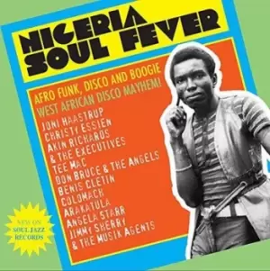 Image of Nigeria Soul Fever Afro Funk Disco and Boogie West African Disco Mayhem by Various Artists CD Album