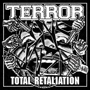 Image of Terror - Total Retaliation Vinyl