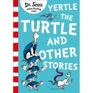 Image of Yertle the Turtle and Other Stories