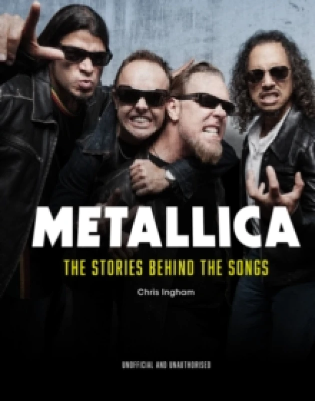 Image of Metallica. Hardback. By Chris Ingham Books