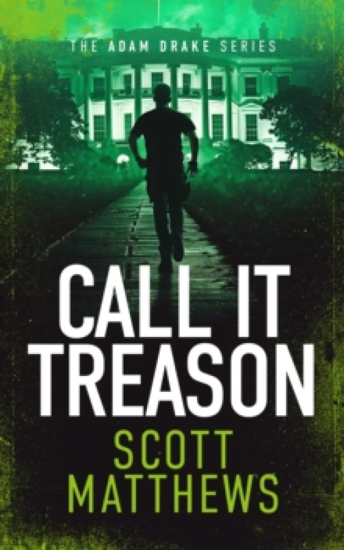 Image of Call It Treason. Paperback. By Scott Matthews Books