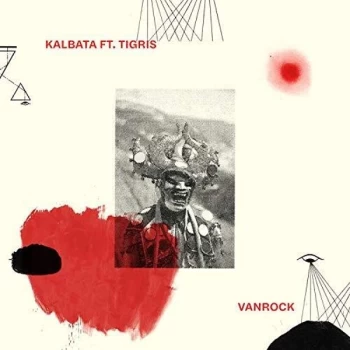 Image of Kalbata - Vanrock Vinyl