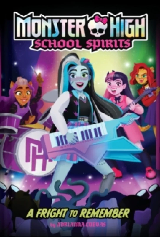 Image of A Fright to Remember (Monster High #1) Hardback