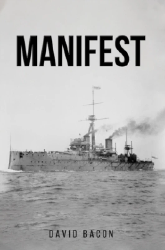 Image of Manifest. Paperback. By David Bacon Books