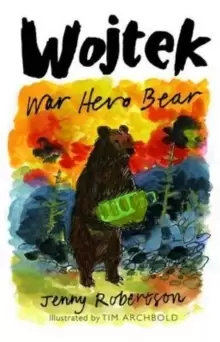 Image of Wojtek: War Hero Bear