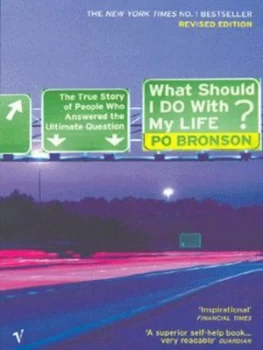 Image of What Should I Do with My Life by Po Bronson Paperback