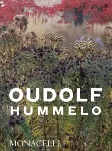 Image of Hummelo : A Journey Through a Plantsmans Life