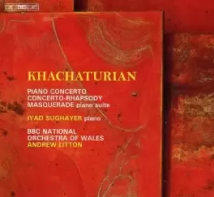 Image of Aram Khachaturian - Khachaturian: Piano Concerto/Concerto-rhapsody/Masquerade CD Album - Used