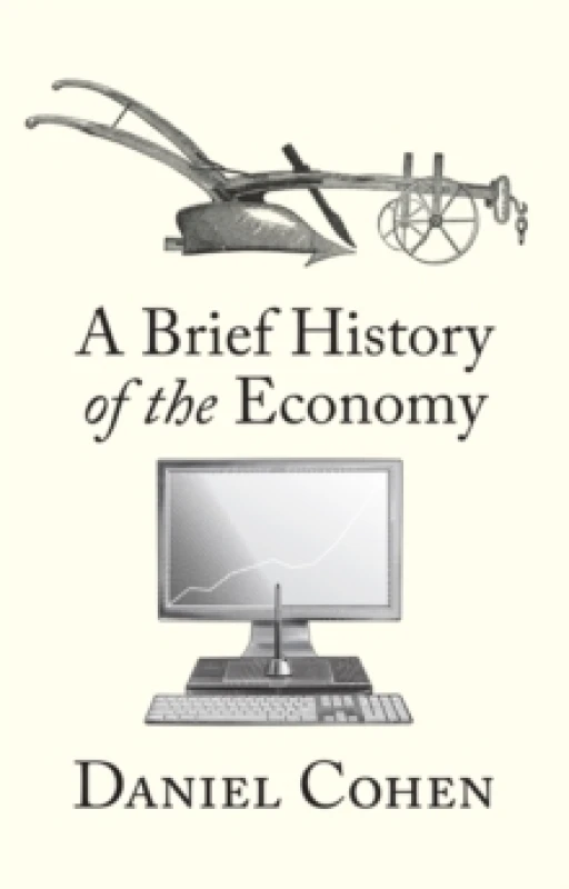 Image of A Brief History of the Economy Hardback