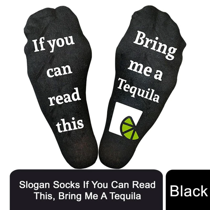 Image of Aquarius Gifting Slogan Socks If You Can Read This Bring me a Tequila Black male