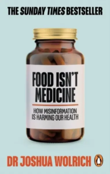 Image of food isnt medicine 9781785043468