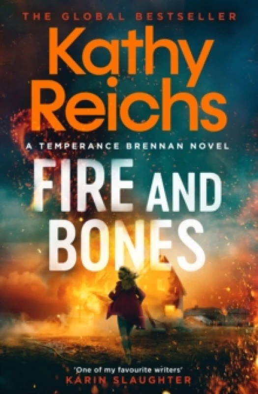 Image of Fire and Bones : 'Reichs at her very best' (Mail) Paperback / softback