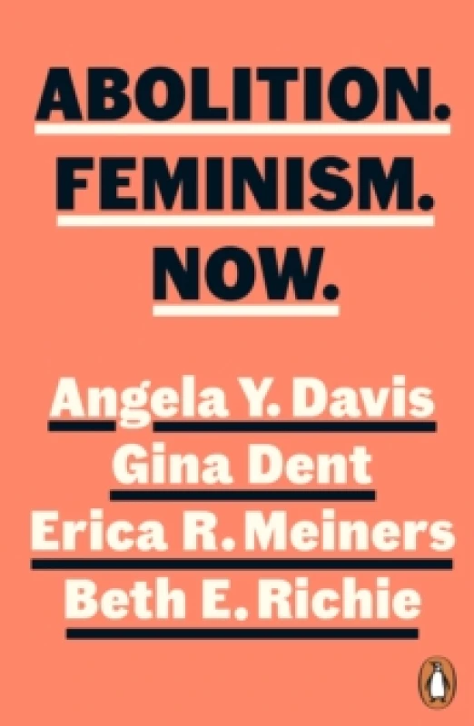 Image of Abolition. Feminism. Now. Paperback / softback
