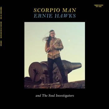 Image of Scorpio Man by Ernie Hawks & The Soul Investigators CD Album