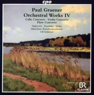 Image of Paul Graener Orchestral Works IV by Paul Graener CD Album