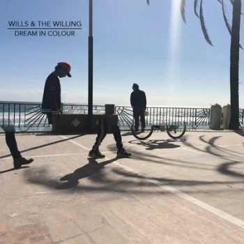 Image of Dream in Colour by Wills & the Willing CD Album