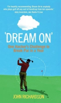 Image of dream On by John Richardson Paperback