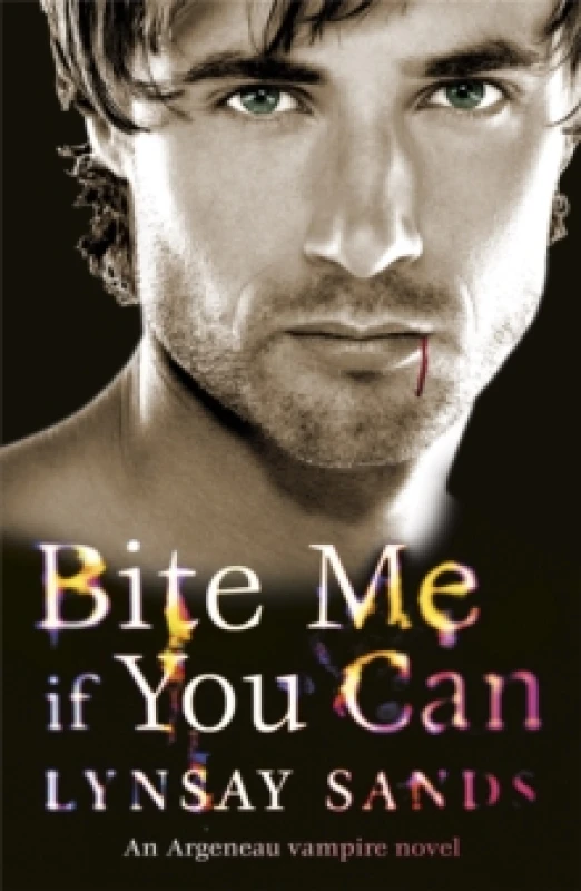 Image of Bite Me If You Can. Paperback. By Lynsay Sands Books