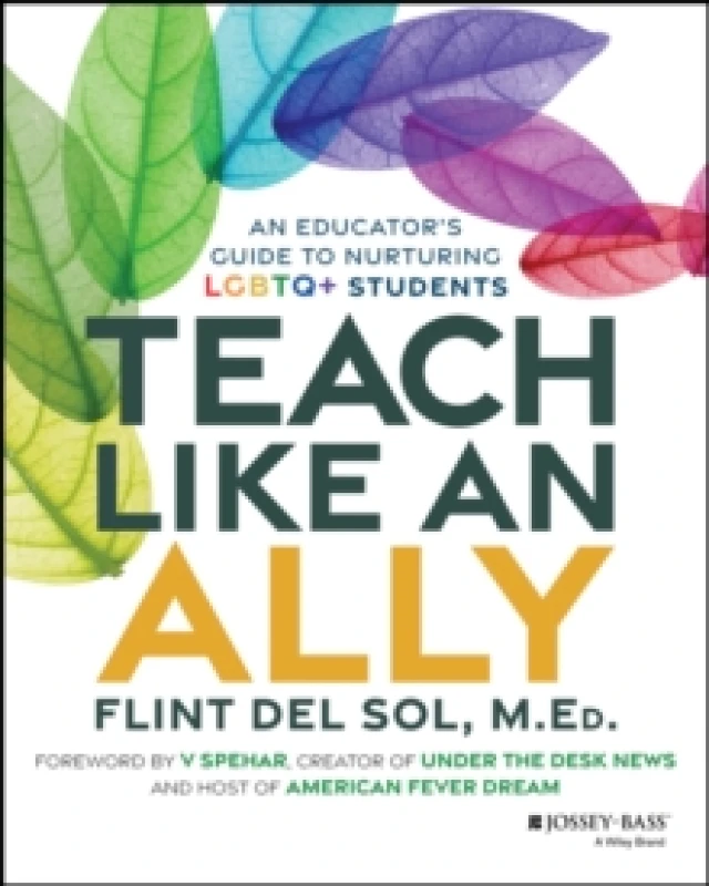 Image of Teach Like an Ally : An Educator's Guide to Nurturing LGBTQ+ Students Paperback / softback