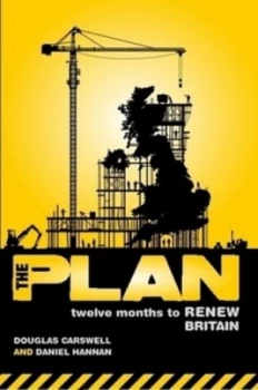 Image of Plan Twelve Months to Renew Britain by Douglas Carswell Paperback
