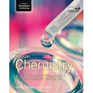 Image of Eduqas Chemistry for A Level Year 2 : Student Book
