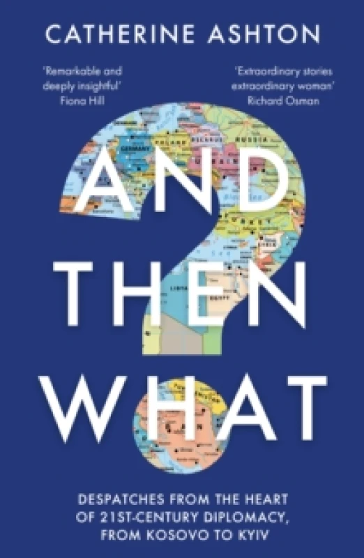 Image of And Then What?. Paperback. By Catherine Ashton Books