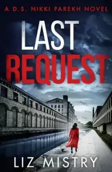 Image of Last request by Liz Mistry
