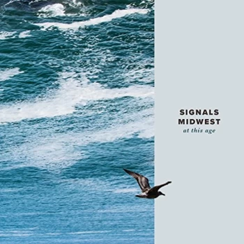 Image of Signals Midwest - At This Age Vinyl