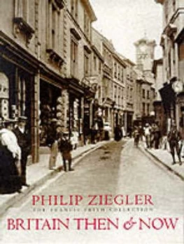 Image of Britain Then and Now by Philip Zeigler Hardback