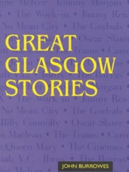 Image of Great Glasgow Stories by John Burrowes Book