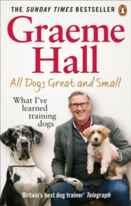 Image of All Dogs Great and Small : What Ive learned training dogs Paperback / softback