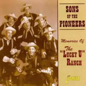 Image of The Sons of the Pioneers - Memories Of The 'Lucky U' Ranch CD Album - Used