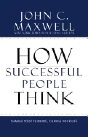 Image of how successful people think change your thinking change your life