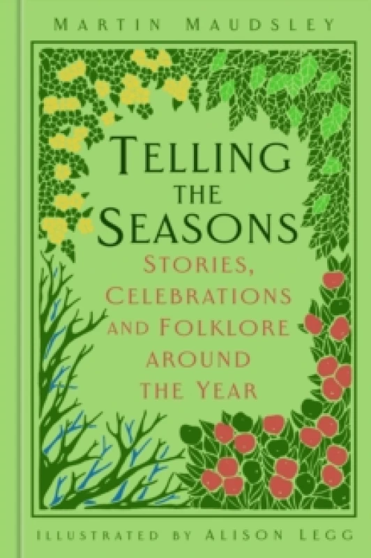 Image of Telling the Seasons. Hardback. By Martin Maudsley Books