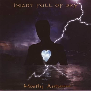Image of MOSTLY AUTUMN - Heart Full of Sky CD