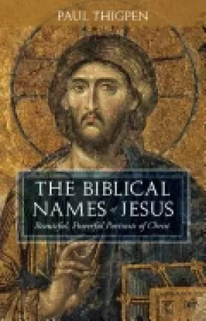 Image of biblical names of jesus beautiful powerful portraits of christ