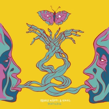 Image of Matilda by Pekko Kappi & K:H:H:L Vinyl Album