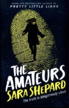 Image of The Amateurs by Sara Shepard Paperback