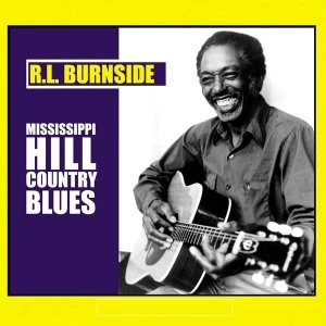 Image of R.L. Burnside - Mississippi Hill Country Blues Vinyl