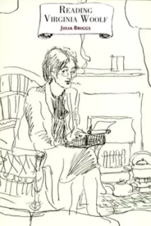 Image of Reading Virginia Woolf by Julia Briggs