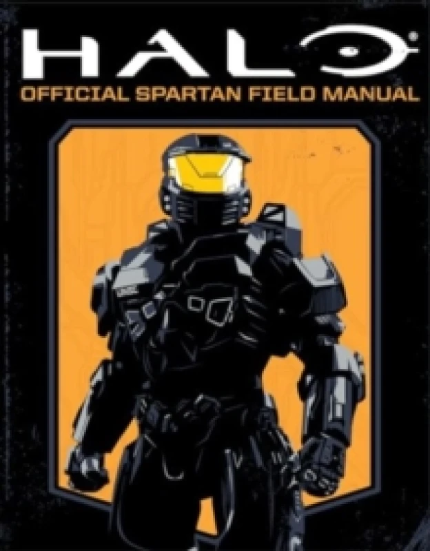 Image of Halo: Official Spartan Field Manual Paperback / softback