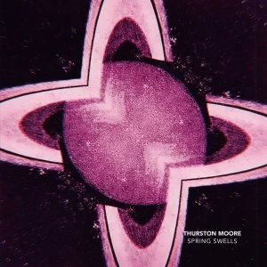 Image of Thurston Moore &lrm;- Spring Swells Vinyl