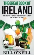 Image of great book of ireland interesting stories irish history and random facts ab