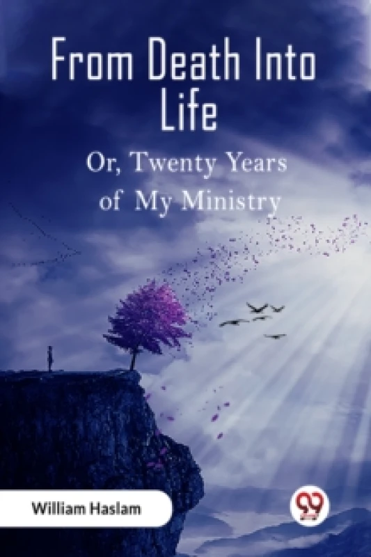 Image of From Death Into LifeOr Twenty Years of My Ministry (Edition2023) Paperback / softback
