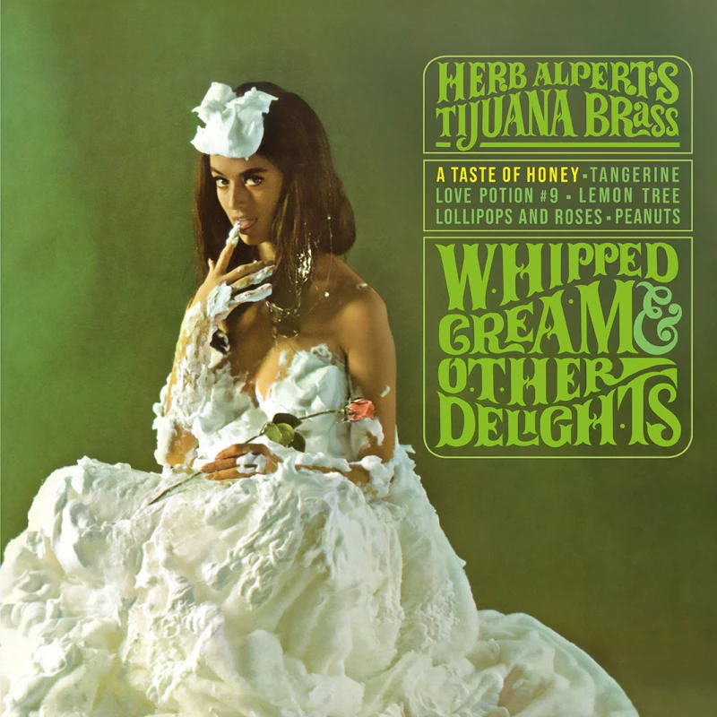 Image of Whipped Cream & Other Delights Vinyl